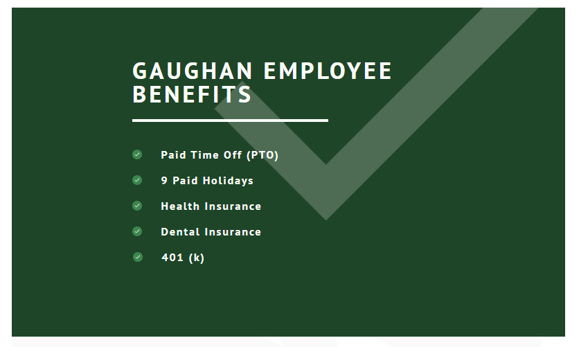 Gaughan Companies Employment Benefits